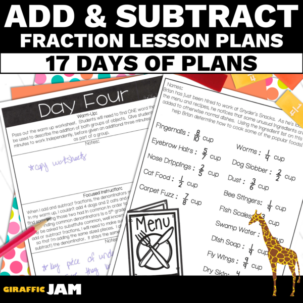 4th Grade Math Adding and Subtraction Fraction Lesson Plans for a Fraction Unit