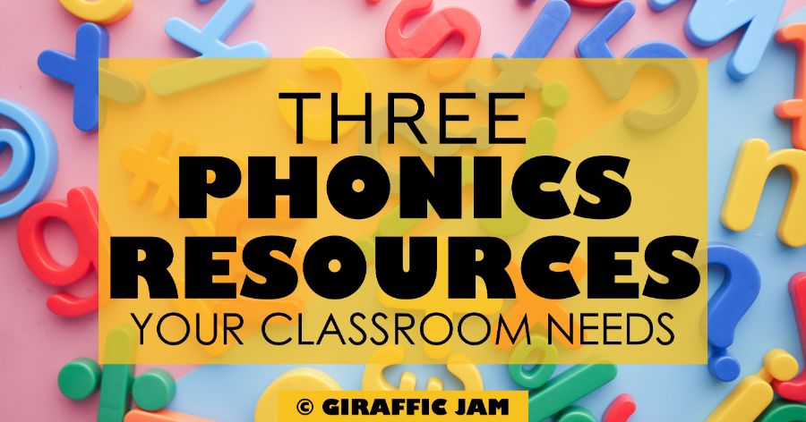 Magnet Letters Scattered on table with yellow overlay "three phonics resources your classroom Needs"