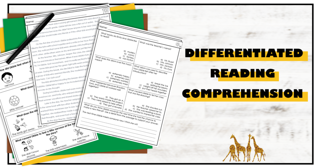 Differentiated Reading Comprehension